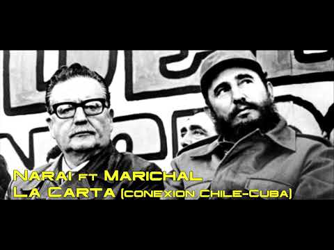 Narai  Ft Marichal  - La Carta (conexion Chile - Cuba)