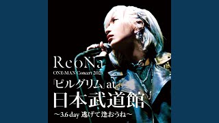Download lagu Rea (s) oN ReoNa ONE-MAN Concert 2023 Pilgrim 3.6 day Nigete aoune mp3