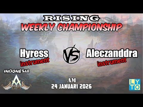 Hyress vs Aleczanddra Rising AM Weekly 24 Januari 2026 | Atlantica Rebirth Indonesia