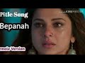 Bepanah Serial Song Title Song Full Male Female Full Song