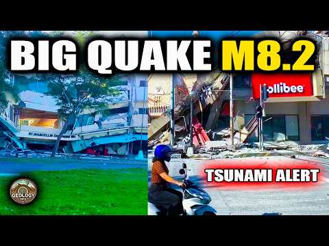 Big quake M8.2 causes destruction in the Philippines. Tsunami ALERT!