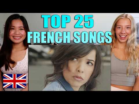 Americans Girls React to Top 25 Most Viewed French Songs