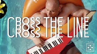 The Popopopops ● Cross The Line (Clip)