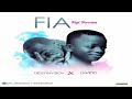 Destiny Boy   FIA ft  Davido Fuji Version