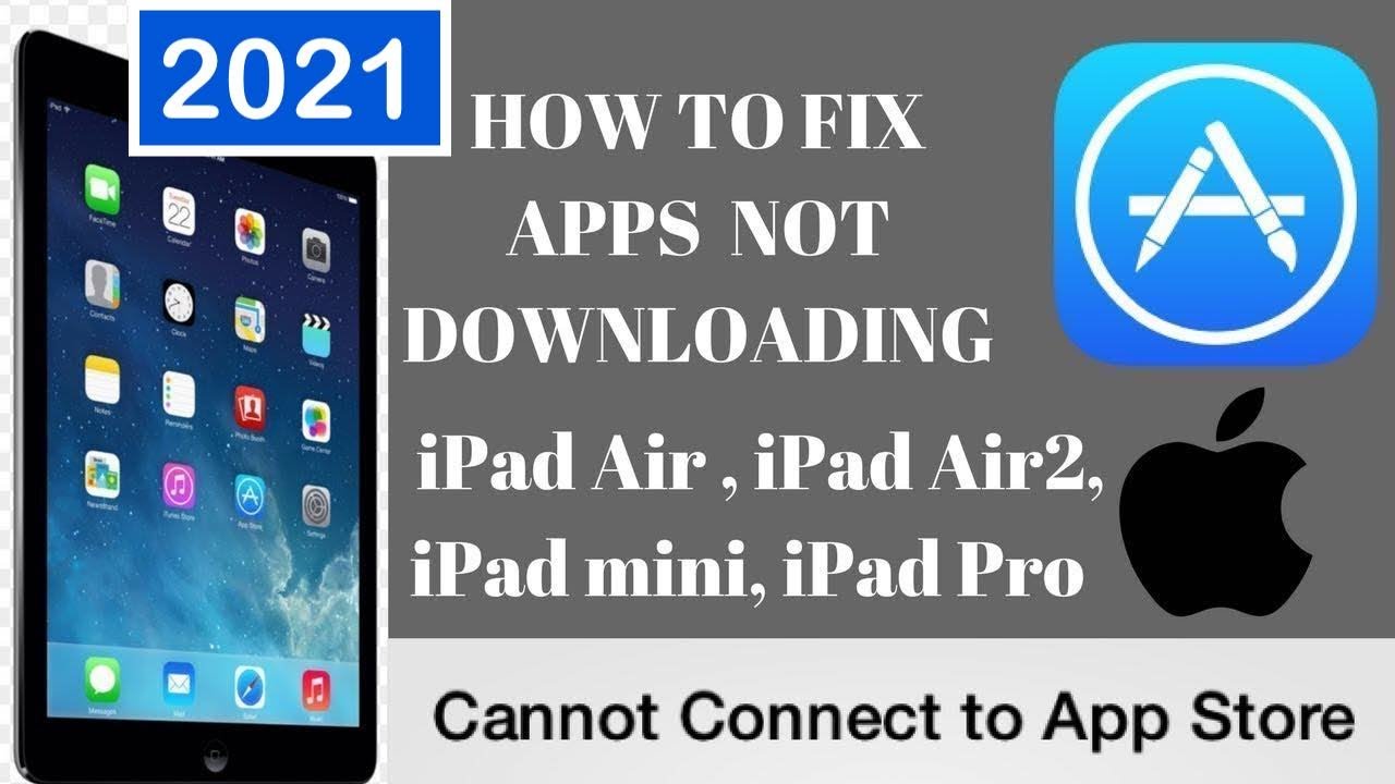 Apps not downloading from AppStore iPad pro iPad air iPad mini iOS 14 iOS 13 iOS 12 iOS 11 iPhones