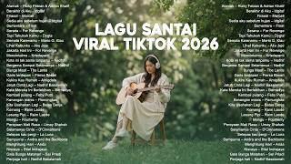 Download lagu Lagu Santai Viral Tiktok 2026 🤍🎧 | Lagu Pop Indonesia Terbaru 2026 🍃 — Pop Hits Indonesia 2026 mp3