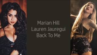 Marian Hill ft. Lauren Jauregui ~ Back To Me ~ Lyrics