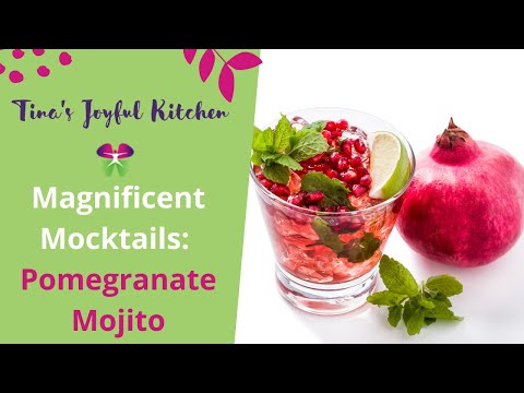 Magnificent Mocktails: Pomegranate Mojito!