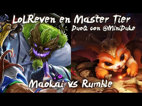 Master Tier 247LP - Maokai de DuoQ con Miniduke!