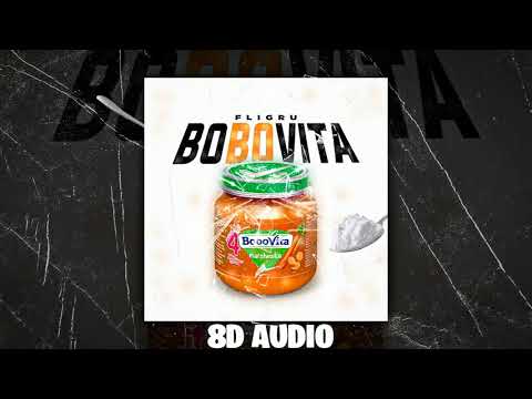 fligru - bobovita (8D AUDIO)🎧