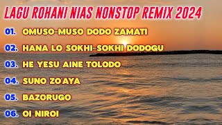 Download lagu LAGU ROHANI NIAS OMUSO - MUSO DODO ZAMATI NONSTOP SLOW BASS REMIX TERBARU 2024 mp3