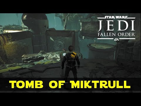 Explore the tomb of Miktrull | Star Wars Jedi Fallen Order