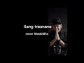 Lirik Ilang Tresnane Cover Masdddho