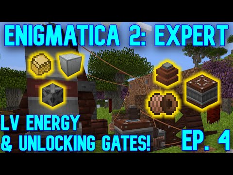 Making LV Power from Immersive Engineering and Unlocking Gates! Minecraft: E2E ep.4