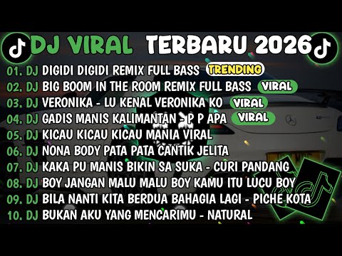 DJ TIKTOK TERBARU 2026🎵DJ.ILHAM - DJ DIGIDI DIGIDI REMIX🎵DJ.ILHAM - BIG BOOM IN THE ROOM REMIX 2026