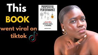I Read the VIRAL Purposeful Performance by Jonathan Stanley because of TikTok.