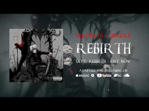 SYKOPATH x DEVILRY - REBIRTH (OFFICIAL AUDIO)
