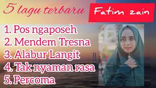 Download lagu 5 lagu madura terbaru FATIM ZAIN 2020 mp3 Download lagu 5 lagu madura terbaru FATIM ZAIN 2020 mp3