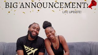 WE HAVE A BIG ANNOUNCEMENT (Life Update)