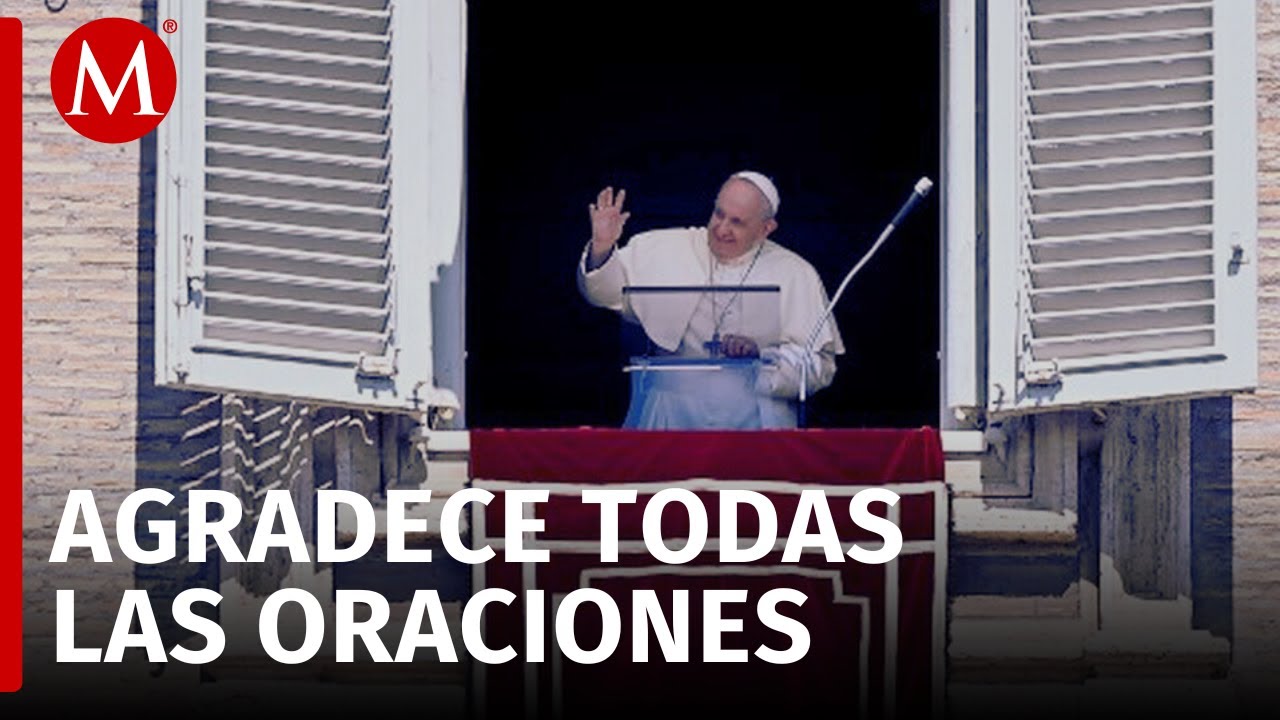 Tras crisis respiratoria, el Papa Francisco manda un mensaje de agradecimiento