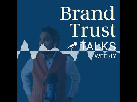 BrandTrust Talks Weekly #30 - KW 4 / 2021 - BrandTrust Talks