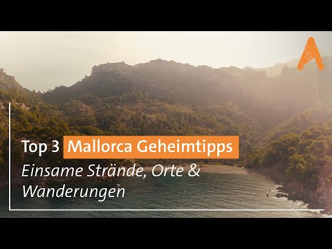Top 3 Mallorca Insider Tips | Secluded Beaches, Places & Hikes