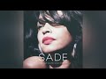 SADE - I Would Never Have Guessed [The Ultimate Collection]