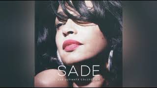 SADE - I Would Never Have Guessed [The Ultimate Collection]