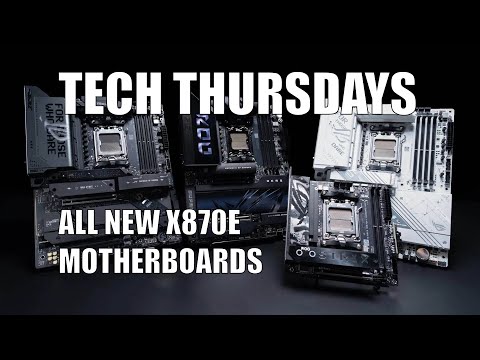 Tech Thursdays #134 | Ranking every new X870E motherboard
