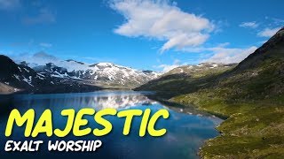 MAJESTIC - CCF EXALT WORSHIP with Lyrics