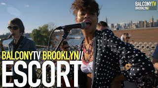 ESCORT - A BRIGHT NEW LIFE (BalconyTV)