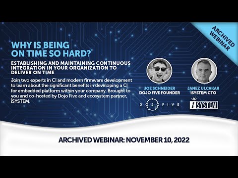 Why is Being on Time So Hard? Dojo Five and iSYSTEM Webinar 11/10/22