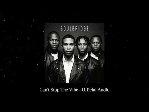 Soulbridge - Can't Stop The Vibe (Official Audio) | 90s New Jack Swing Style
