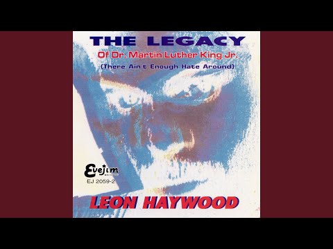 The Legacy (There Ain't Enough Hate Around)