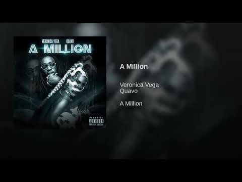 Veronica Vega Ft Quavo - A Million