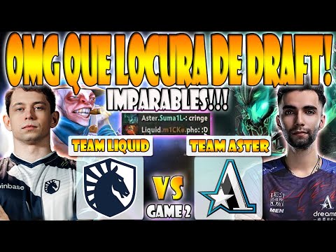 TEAM LIQUID VS TEAM ASTER BO2[GAME 2] NISHA, ZAI VS SUMAIL, MONET - RIYADH MASTERS 2023 - DOTA 2