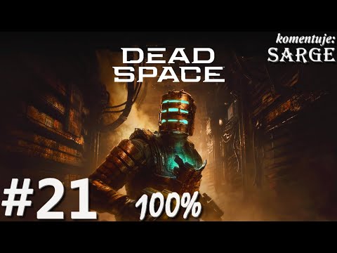 Zagrajmy w Dead Space Remake PL 2023 (100%) odc. 21 - Wahadłowiec | Hard
