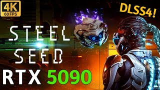 🔴 LIVE : Steel Seed PC (4K60) - Story Playthrough Pt 4 🔴 RTX 5090