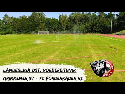 Grimmener SV - FC Förderkader René Schneider (LL Ost, Testspiel, 09.08.2025)