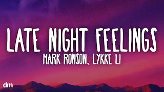Mark Ronson - Late Night Feelings (Lyrics) ft. Lykke Li