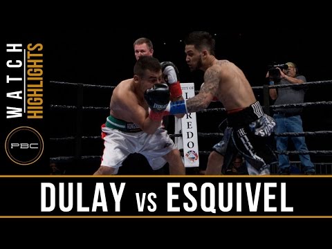 VIDEO: Dulay vs Esquival highlights