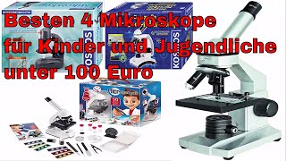 Die besten 4 Mikroskope für Kinder und Jugendliche unter 100 Euro kaufen - Test 2021