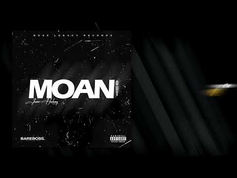 Jauwan Hadaway - Moan Out (Lyric Video) [Explicit]