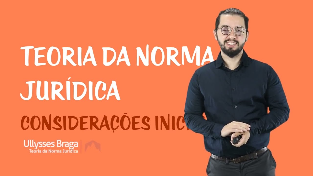 Teoria da Norma Jurídica - Introdução