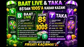 💓💓BAAT LIVE & TAKA — 8$’DAN 100$’A KADAR KAZAN! 💰