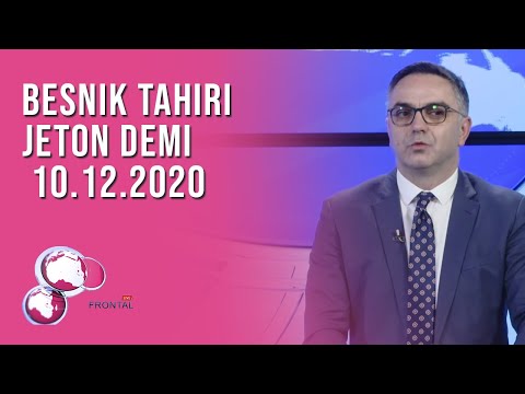 FRONTAL, Besnik Tahiri, Jeton Demi – 10.12.2020 | T7