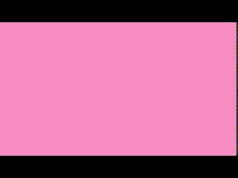 A PINK SCREEN FOR 10 HOURS IN HD