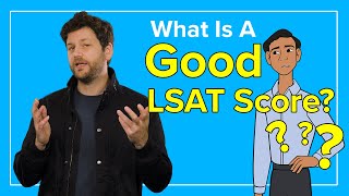 What Is a Good LSAT Score | Understanding the LSAT Score Range