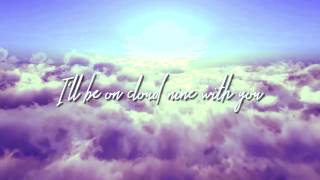 Cloud Nine Music Video