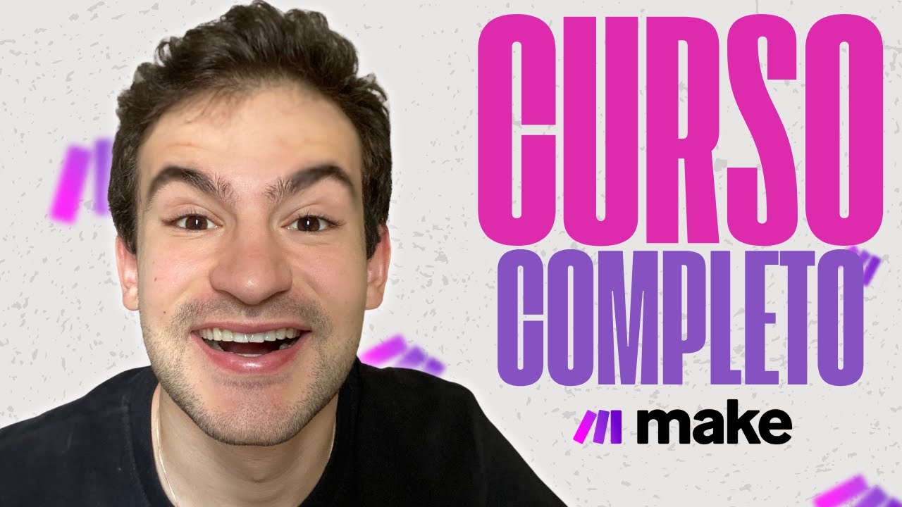 Curso Completo de Make.com em 2025 (Tutorial na Prática)